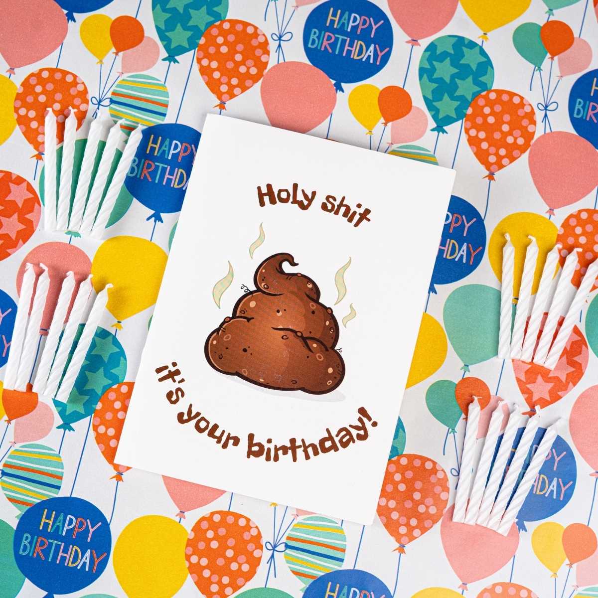 Endless "Holy Shit its Your Birthday" Prank Card With Glitter